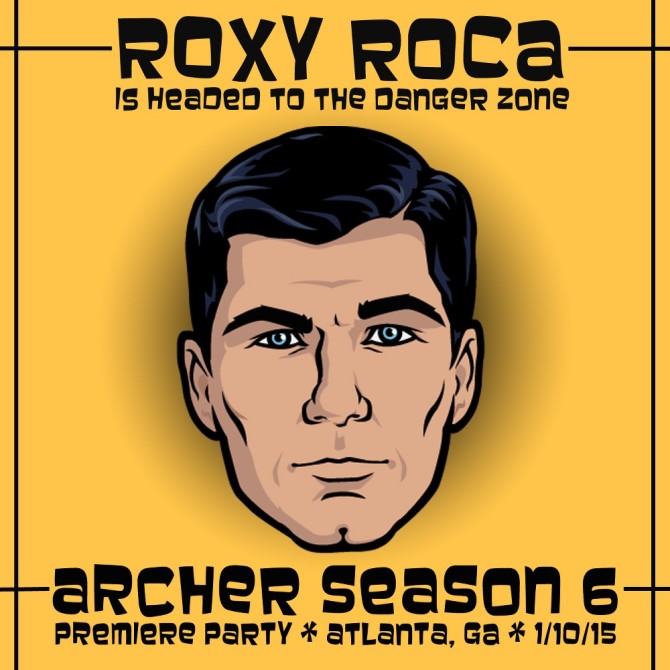 ROXY ROCA to play Archer Official Season 6 Premiere Party in Atlanta