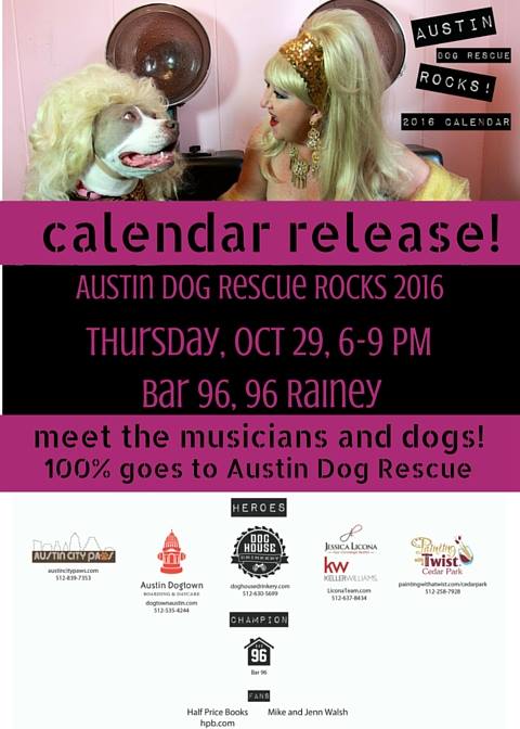 Austin Dog Rescue 2016 Calendar Release Party