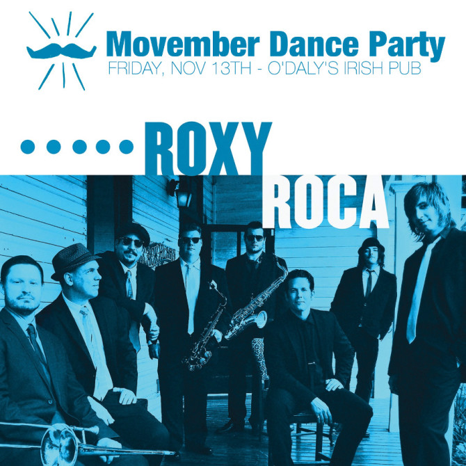 ROXY ROCA at MO’Daly’s Movember Dance Party at O’Daly’s in Mobile, AL Fri 11/13