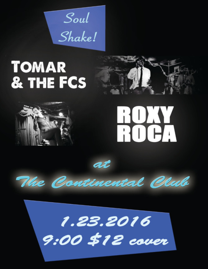 ROXY ROCA + Tomar and the FCs at The Continental Club in Austin, TX Sat 1/23